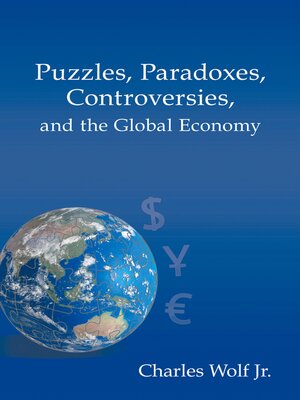 cover image of Puzzles, Paradoxes, Controversies, and the Global Economy